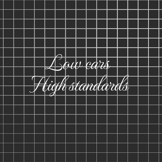 Low Cars High standards Decal